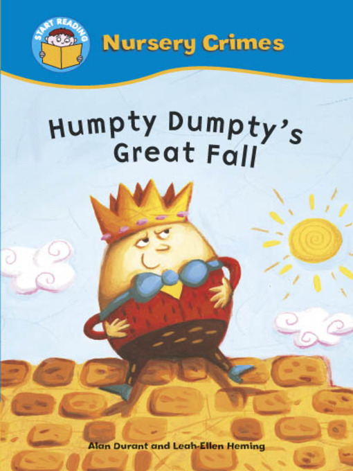 Title details for Humpty Dumpty's Great Fall by Alan Durant - Available
